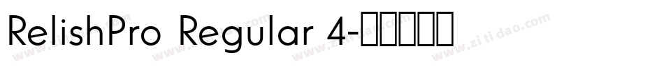 RelishPro Regular 4字体转换